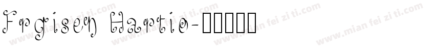Frgisen Hartio字体转换